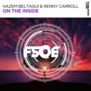 Hazem Beltagui & Renny Carroll - On The Inside