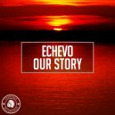 Echevo - Our Story