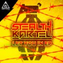 Stealth Kartel - Let You In