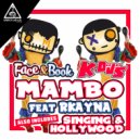 Face & Book and K-Deejays feat Rkayna - Mambo