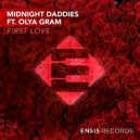 Midnight Daddies feat. Olya Gram - First Love