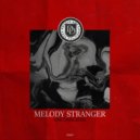 Melody Stranger - Memories