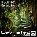 Stealth HD - Escalation