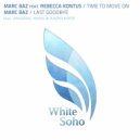 Marc Baz feat. Rebecca Kontus - Time To Move On