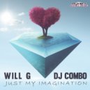 Will G & DJ Combo - Just My Imagination (Acapella)