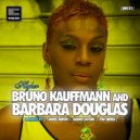 Bruno Kauffmann & Barbara Douglas - Higher