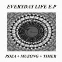 Roza & Muzong - Computer Everyday Life (Timer Edit)