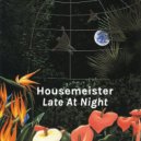 Housemeister - Funk That