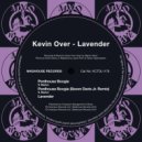 Kevin Over - Lavender (Original Mix)