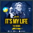 Bon Jovi - It's My Life