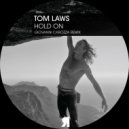 Tom Laws - Hold On (Giovanni Carozza Remix)