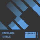 Bryn Liedl - Rituals