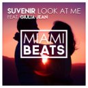Suvenir feat. Giulia Jean - Look At Me