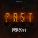 Chemical Soldiers - The Past (Radio Edit)