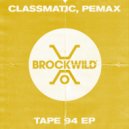 Classmatic, Pemax - Tape 94