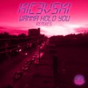 K1C3V5K1 - Wanna Hold You