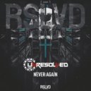 Unresolved - Never Again