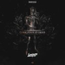 Luminite - Corruption & Greed