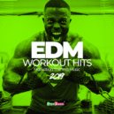 Hard EDM Workout - Better Now