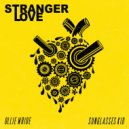 Ollie Wride - Stranger Love (feat. Sunglasses Kid)