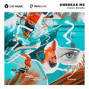 Mona Moore - Unbreak Me