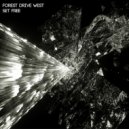 Forest Drive West - Never For Tomorrow