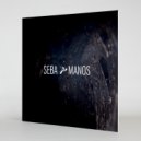 Seba, Manos - Always