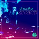 DJ Ronika - Spring