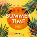 Stephan F & Tony T - Summer Time