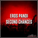 Eros Pandi - Second Chances