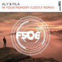 Aly & Fila - In Your Memory