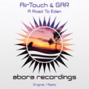 AirTouch & GAR - A Road To Eden