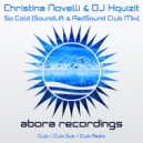 Christina Novelli & DJ Xquizit - So Cold