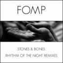 Stones & Bones - Rhythm Of The Night Remixes (Tyrone Francis BNY Dub)