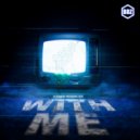 D-Sabber  - With Me (Geenimuuntelun Roller Remix)