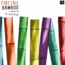 Firetail  - Bamboo