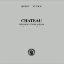 Chateau - Strike a Spark
