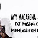 Tyga - Ayy Macarena