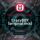 Sintsov Roman(Sinetz) - CrazyBOY (original mix)