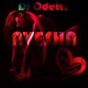 DJ Odette - Avesha
