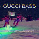 GUCCI BASS - Boogie Down