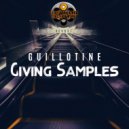 Guillotine - Giving Samples