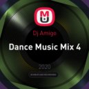 Dj Amigo - Dance Music Mix 4 ()