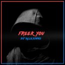 DJ Allexinno - Freek You