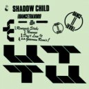Shadow Child - Don\'t Lose It (Geeeman Remix)