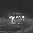 Piemont - Walk Out