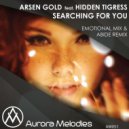 Arsen Gold Feat. Hidden Tigress - Searching For You