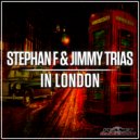 Stephan F & Jimmy Trias - In London (Instrumental Mix)