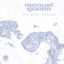 Manuel Rocca - The Soul Healer