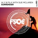 Aly & Fila with Sue McLaren - Surrender (Extended Mix)